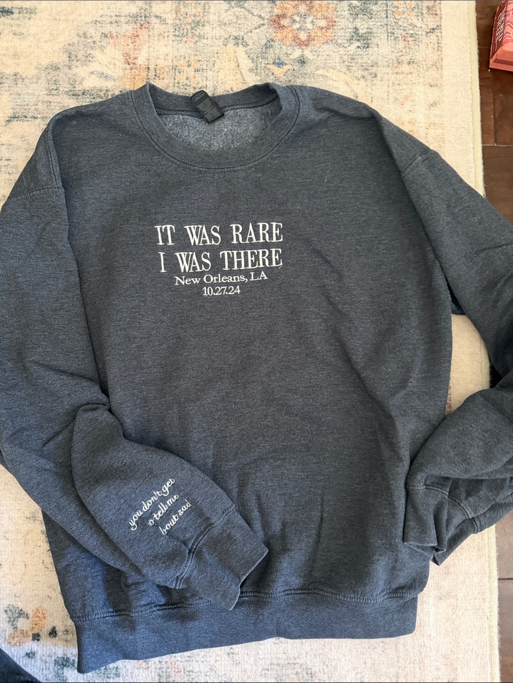 Taylor Swift Eras 'It Was Rare I Was There' Crewneck Sweatshirt | New Orleans 24